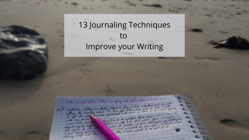 Journaling techniques to improve your writing